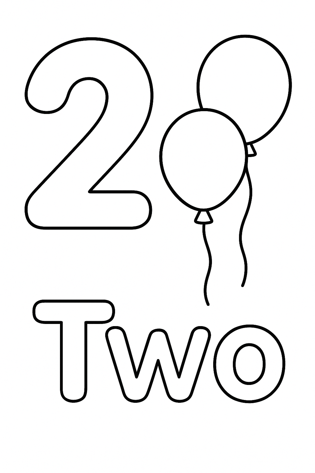 The number “2” and the word “Two”. With 2 balloons on the page. Write out the word “Two”.