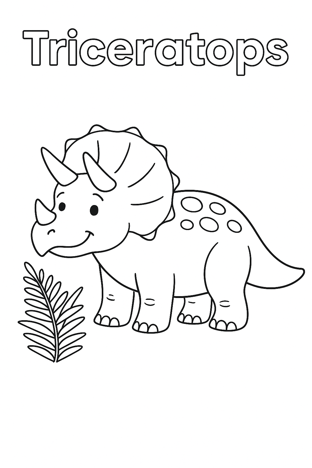 A gentle happy Triceratops with its three horns, standing near a fern. The words "Triceratops" on top, nothing else is written