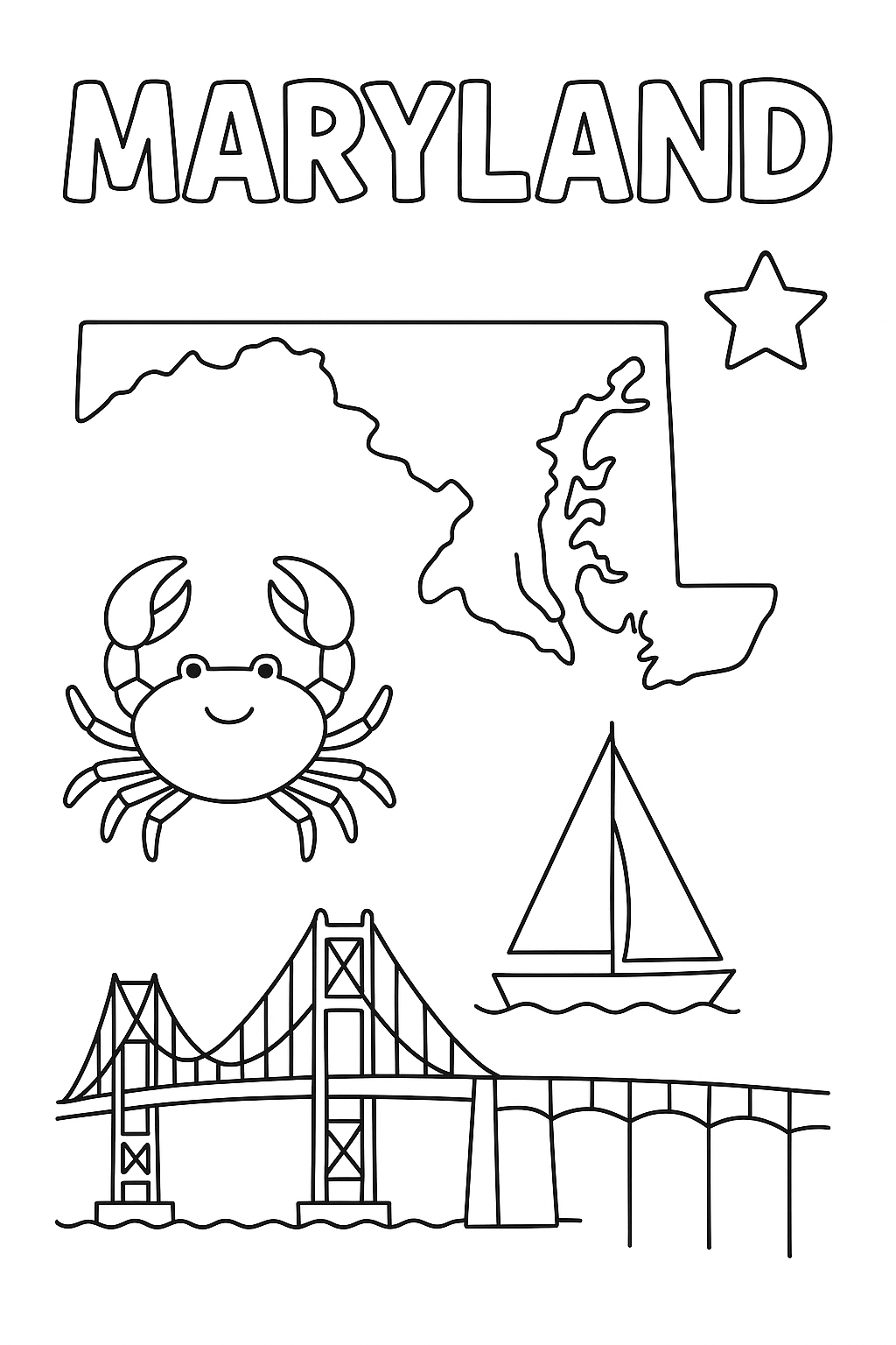 Write “Maryland” once at the top in outlined letters. Make the state outline large and central. Add one crab, one sailboat, one bridge, and one star icon in corners.