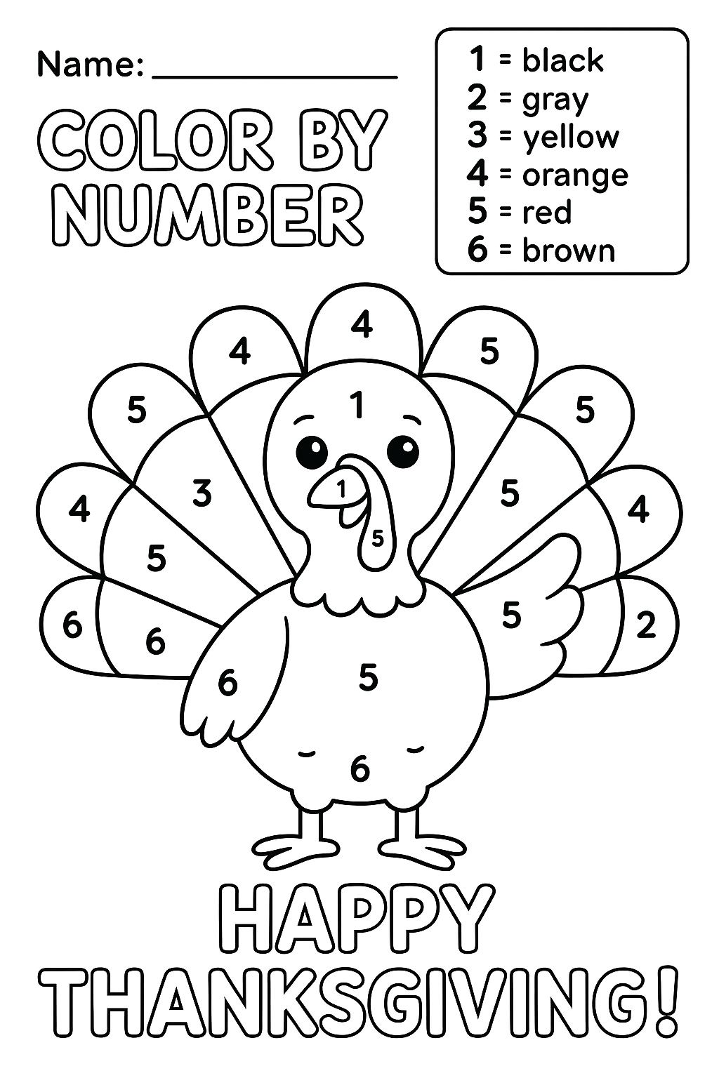 Create a cheerful “Color by Number” worksheet for kids featuring a happy Thanksgiving turkey. In the top left corner, include a line labeled “Name:”. In the top right, add a small color key showing: 1: black, 2: gray, 3: yellow, 4: orange, 5: red, 6: brown. The turkey’s feathers, body, and beak should each have numbered sections for coloring.